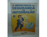 Revista A Import�ncia Da Seguran�a Da Informa��o